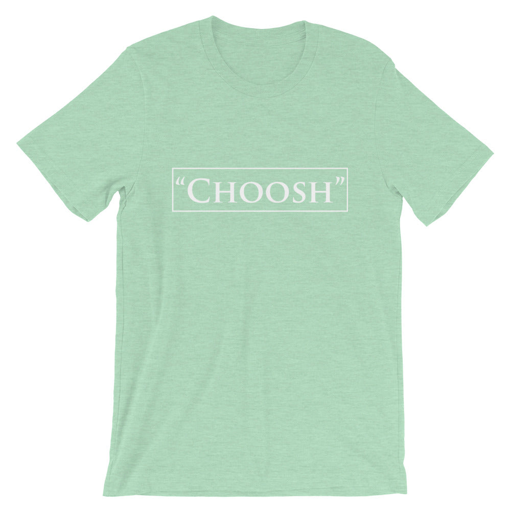 Choosh Tee