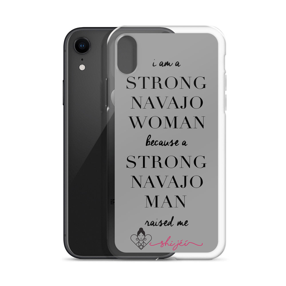 I am a Strong Navajo Woman iPhone Case