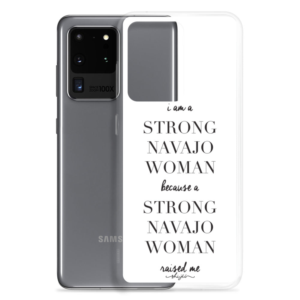 I am a Strong Navajo Woman Samsung Case