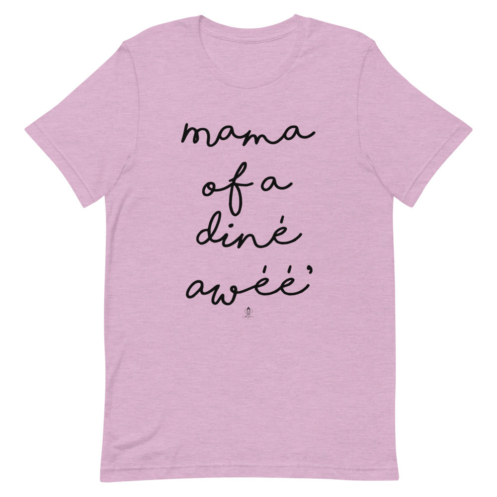 Mama of a diné awéé' Tee