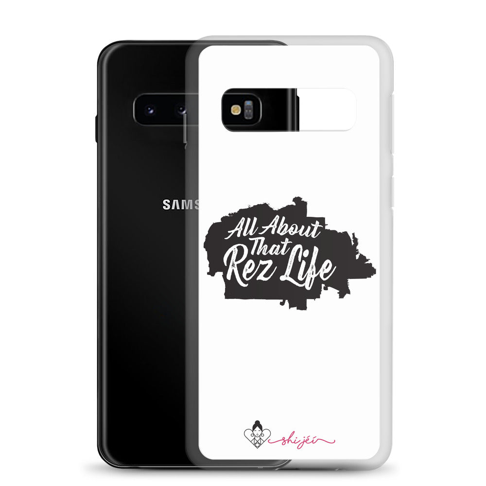 All About That Rez Life Samsung Case
