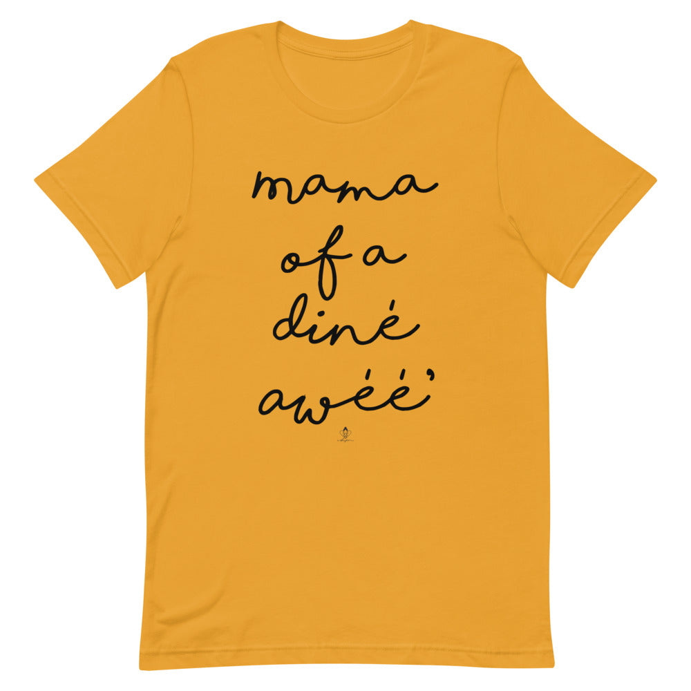 Mama of a diné awéé' Tee