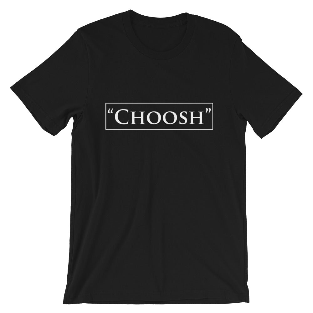 Choosh Tee