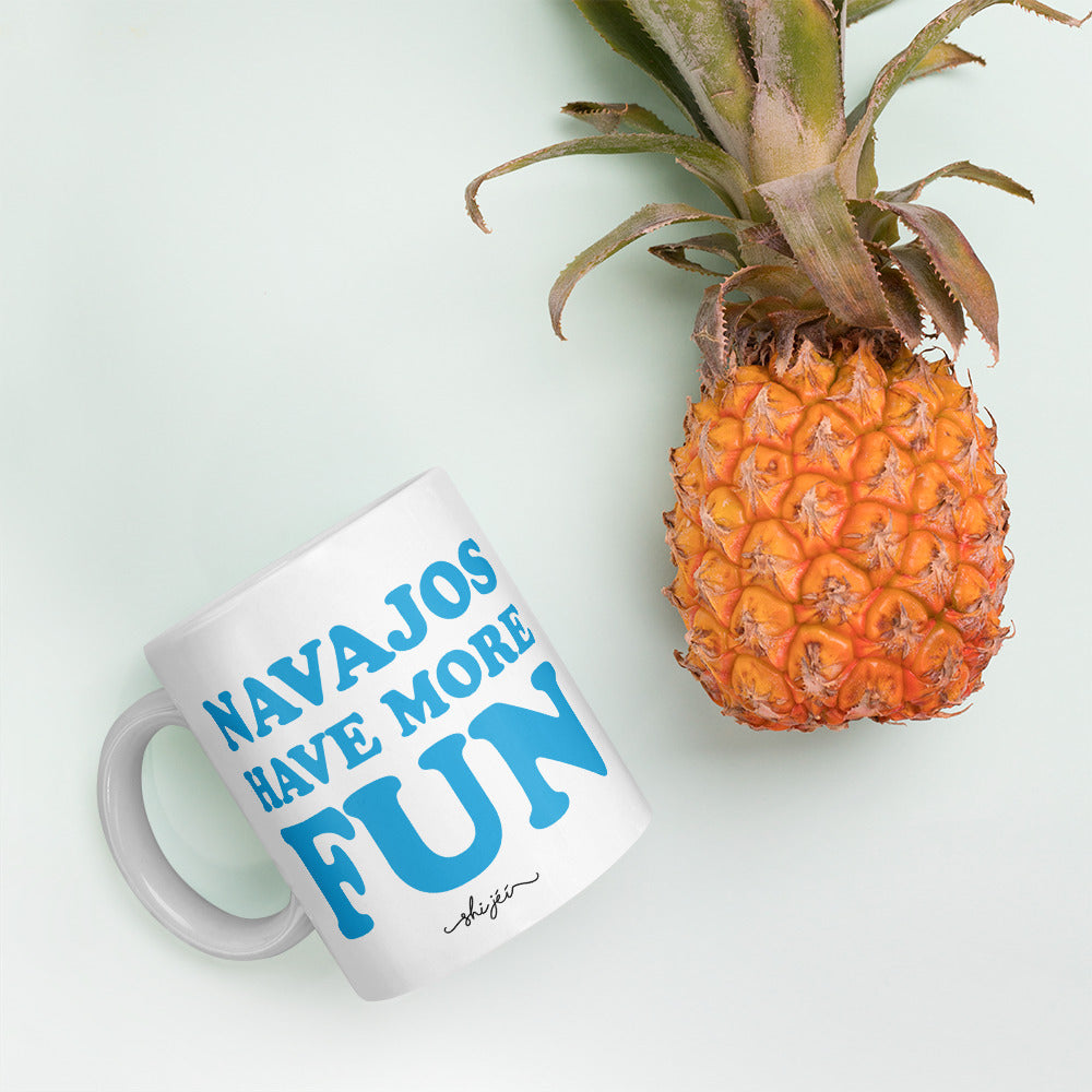 Navajos Have More Fun Mug