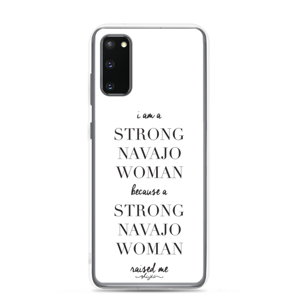 I am a Strong Navajo Woman Samsung Case