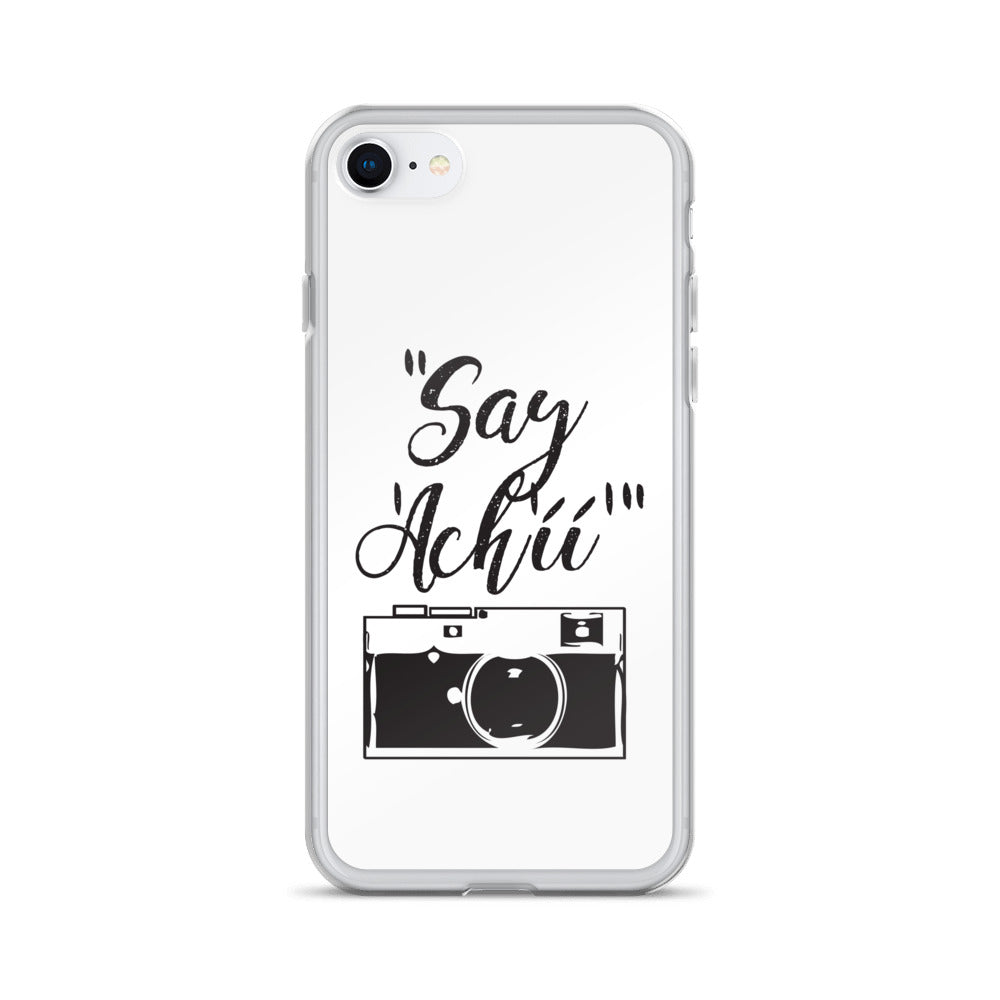 Say Achii iPhone Case