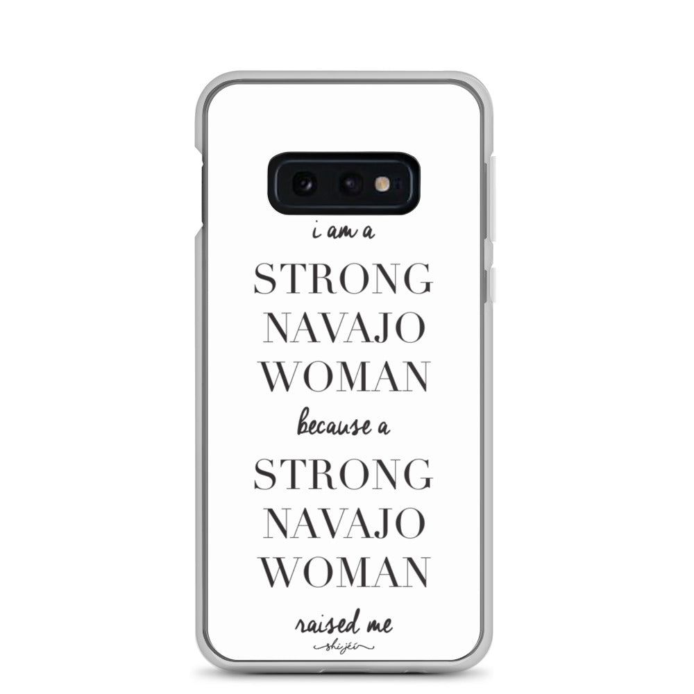 I am a Strong Navajo Woman Samsung Case