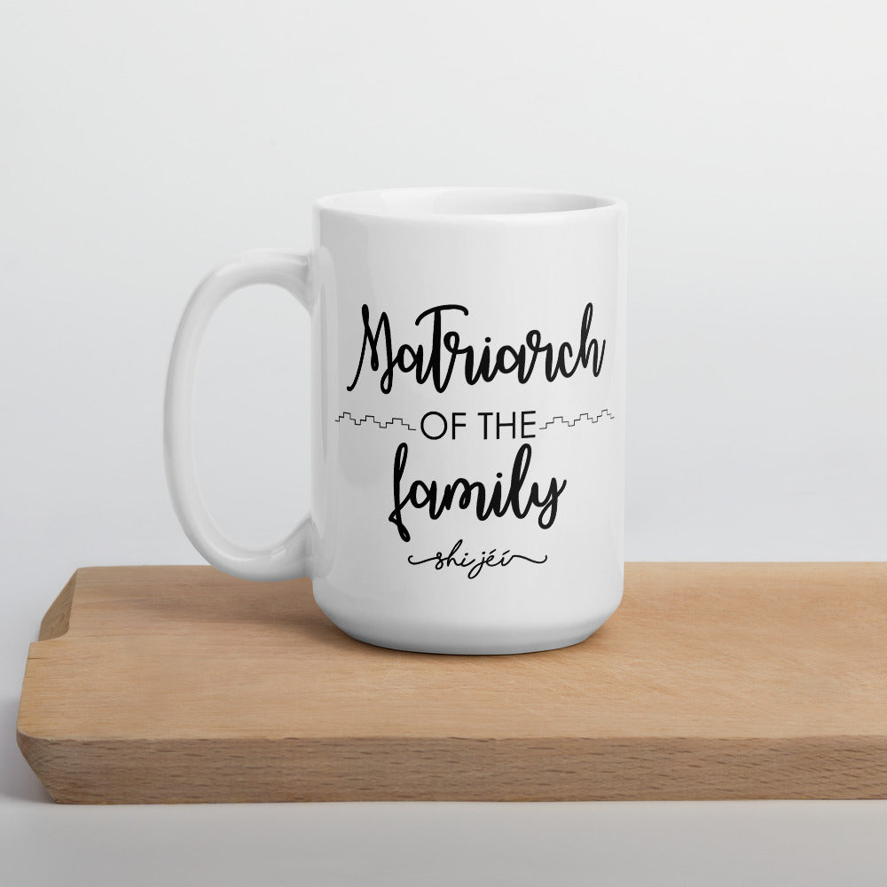 Matriarch of The Family Mug
