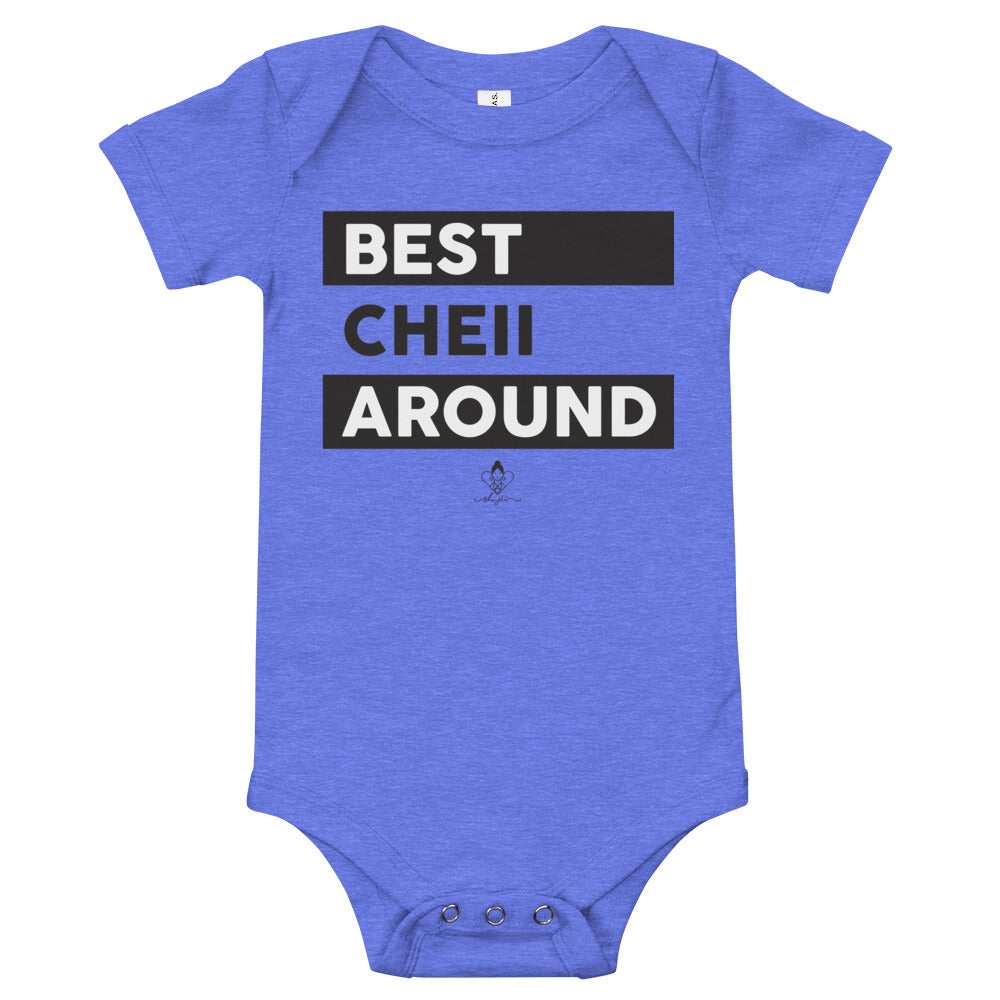 Best Cheii Around Onesie
