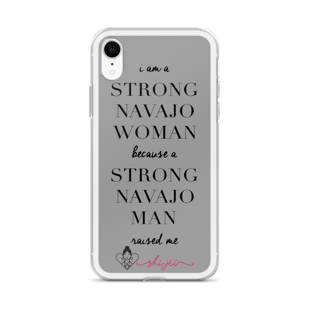 I am a Strong Navajo Woman iPhone Case