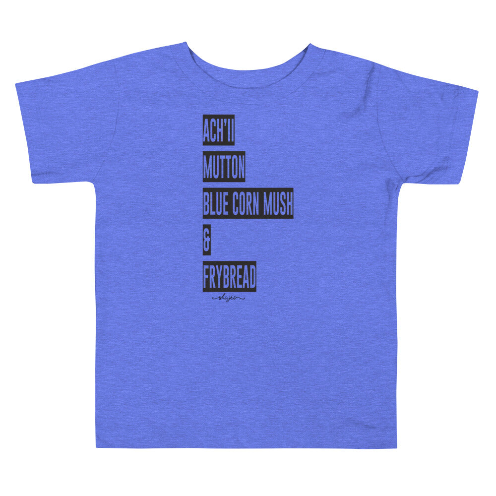 Achii Mutton Blue Corn Mush & Frybread 2T-5T Toddler Tee