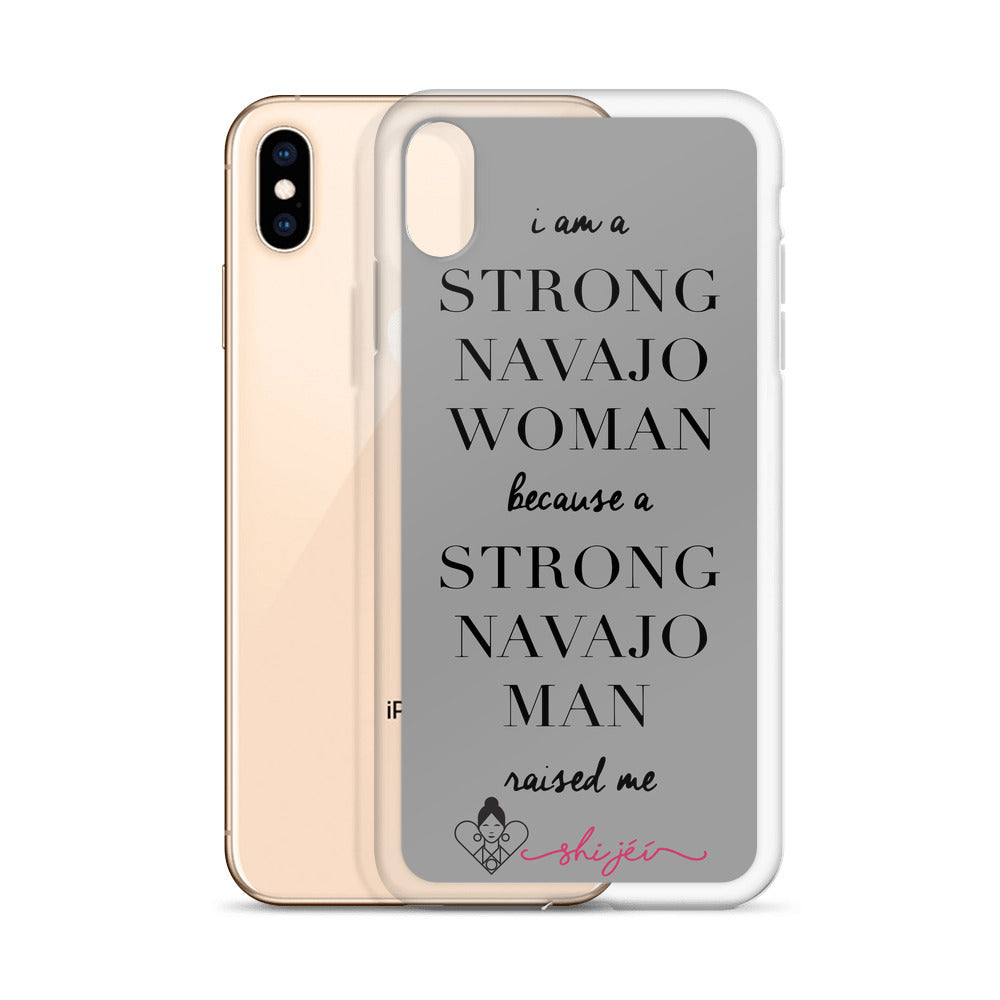I am a Strong Navajo Woman iPhone Case