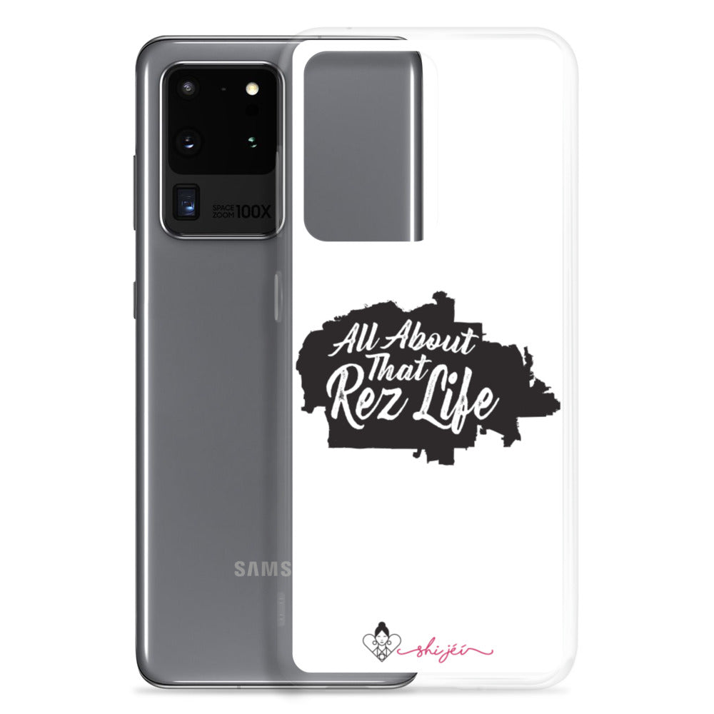 All About That Rez Life Samsung Case