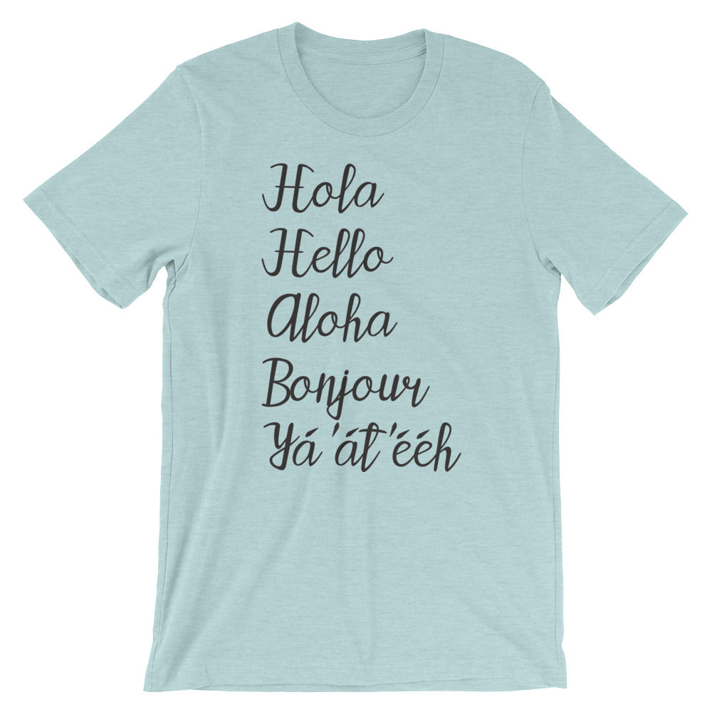 Hello Everyone Tee