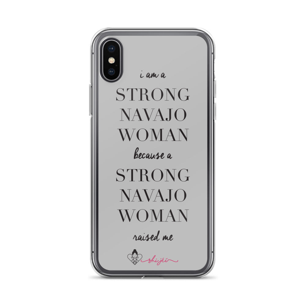 I am a Strong Navajo Woman iPhone Case