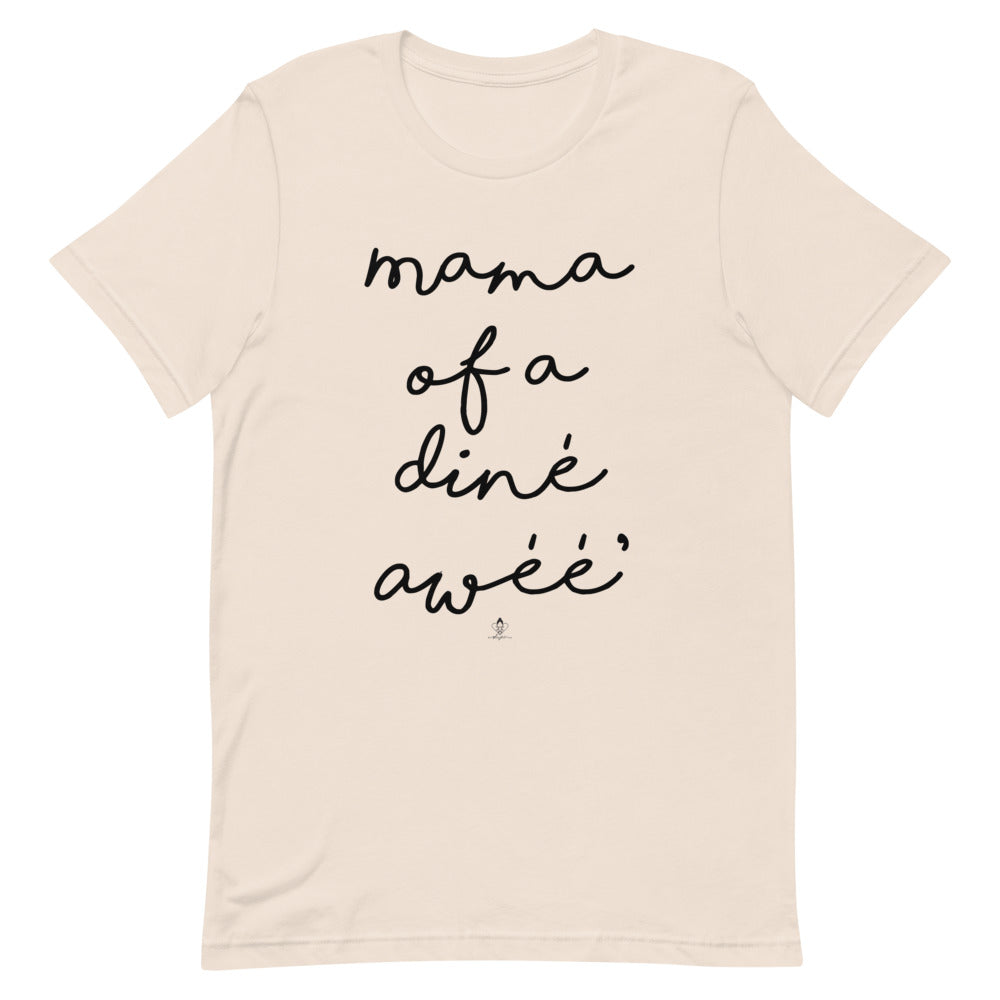 Mama of a diné awéé' Tee