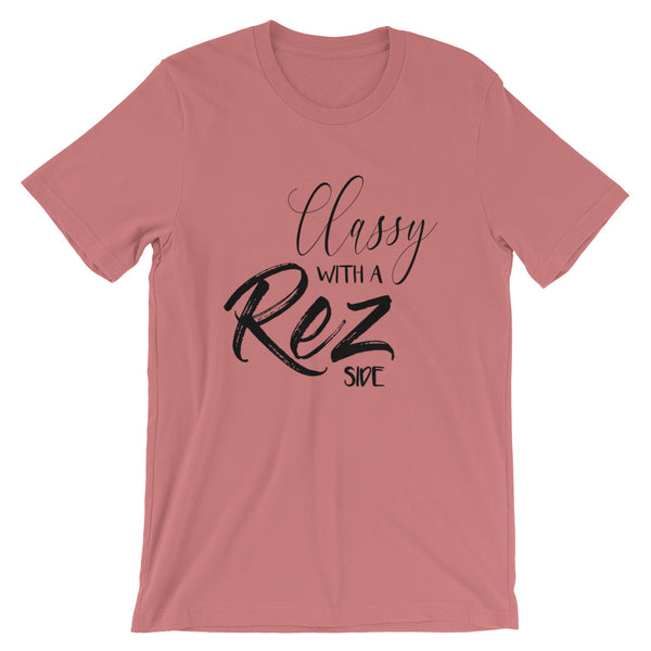 Classy with a Rez Side Tee