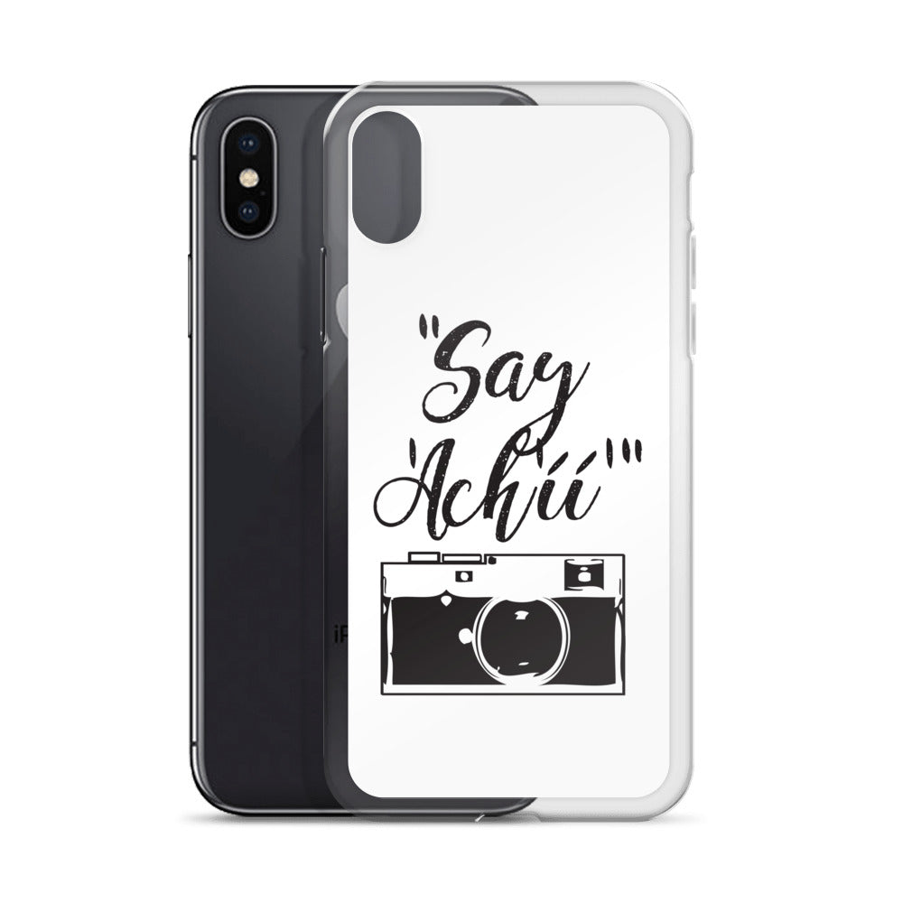 Say Achii iPhone Case