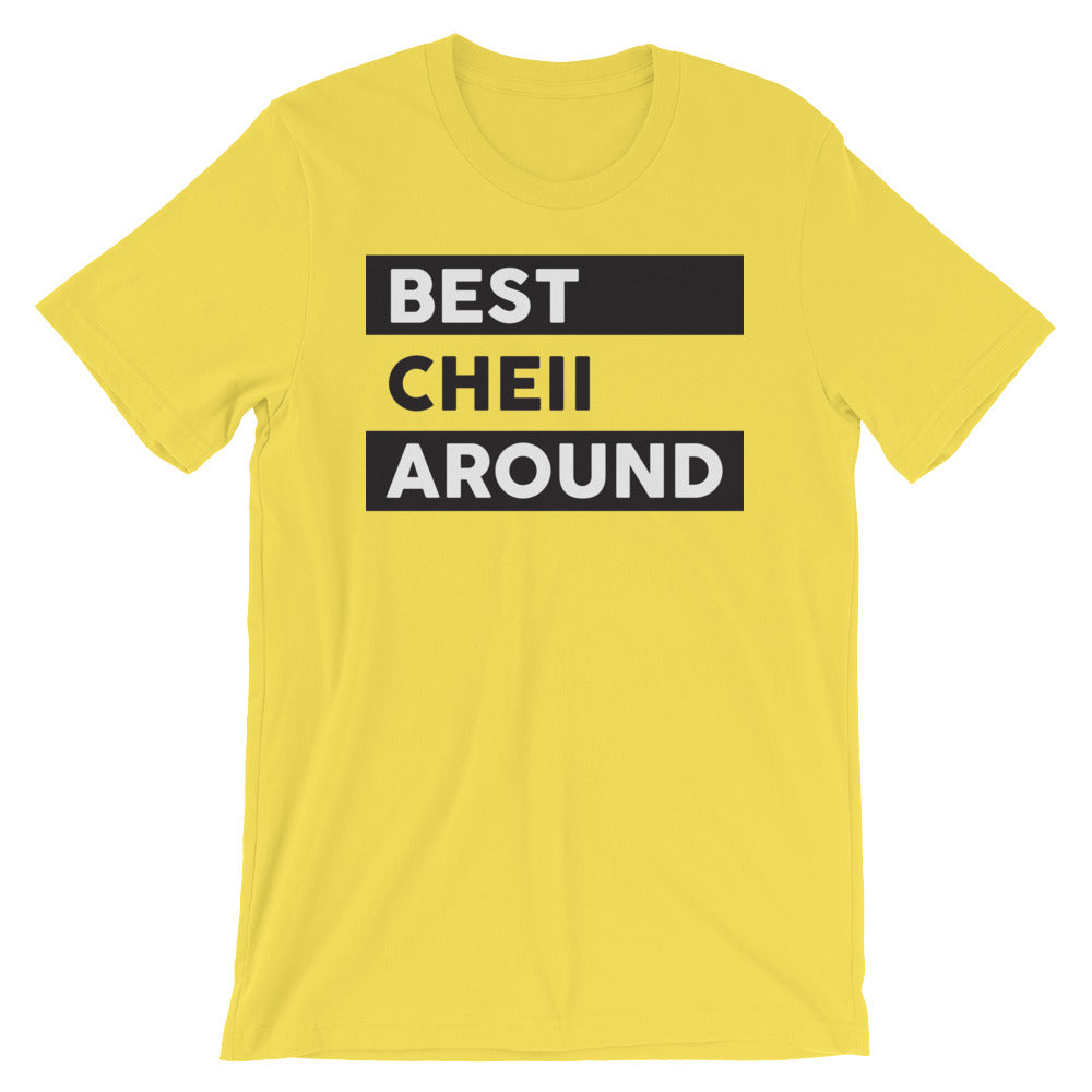 Men's Best Cheii Around T-Shirt