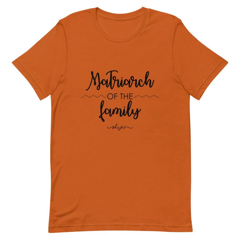 Matriarch of the Family Tee