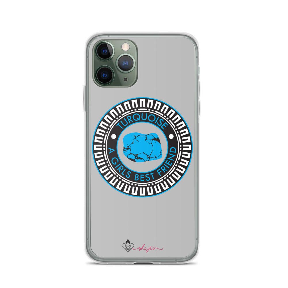Turquoise is a Girl's Best Friend iPhone Case
