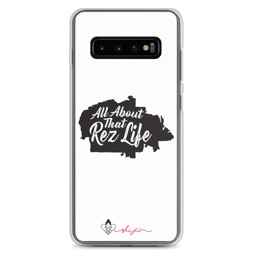 All About That Rez Life Samsung Case