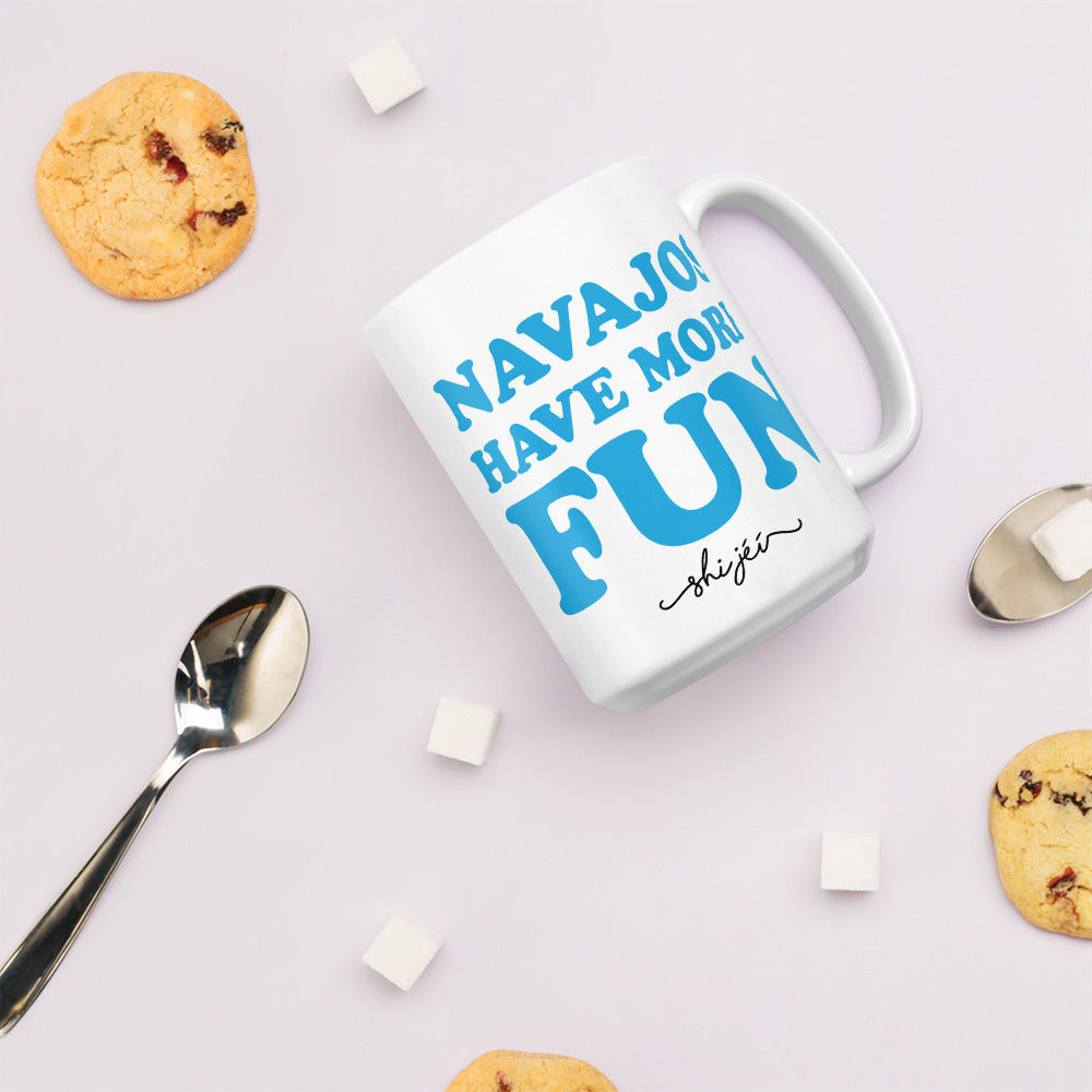 Navajos Have More Fun Mug
