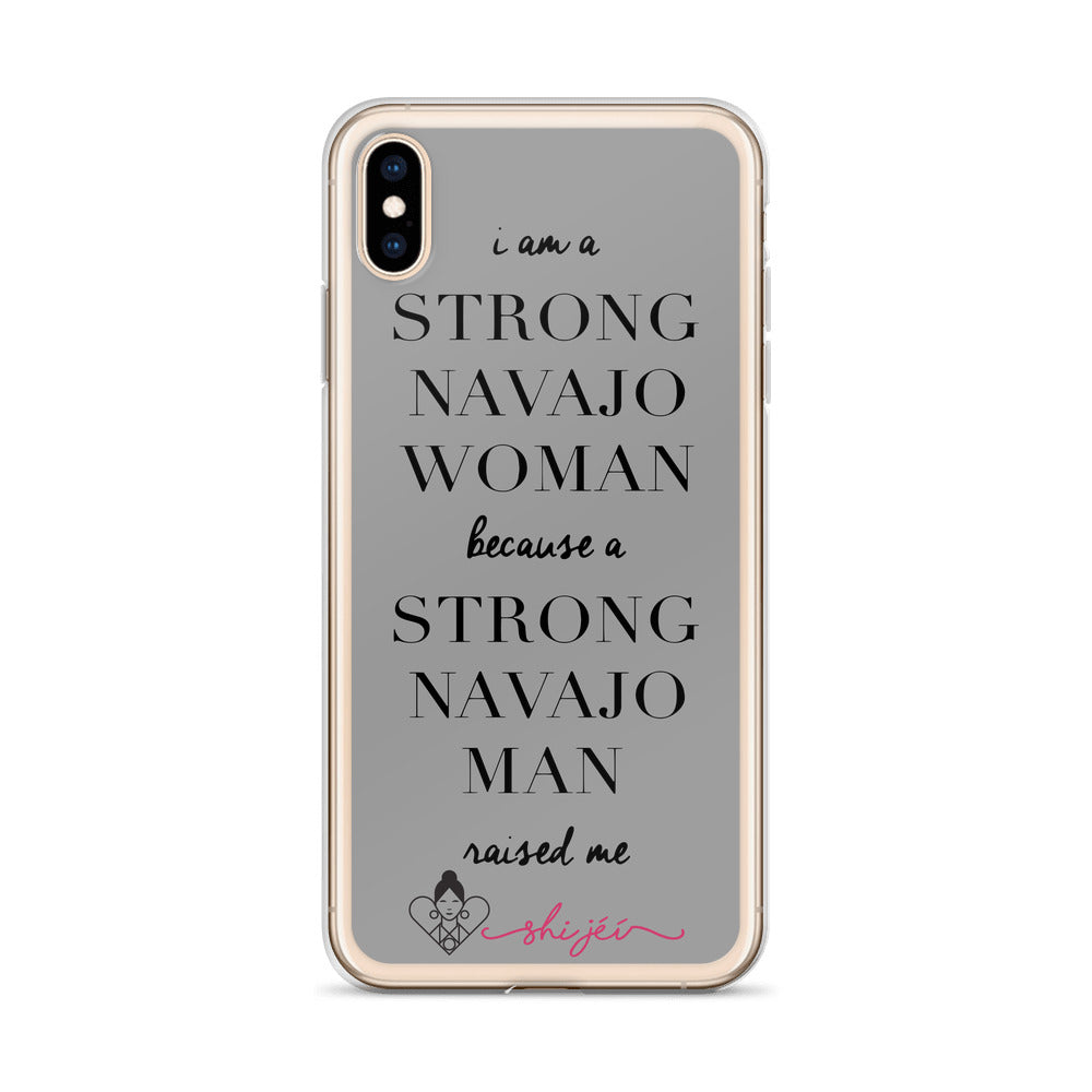 I am a Strong Navajo Woman iPhone Case