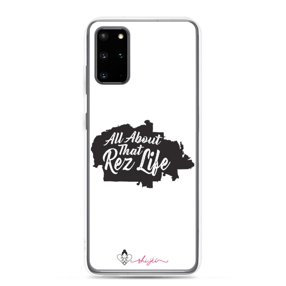 All About That Rez Life Samsung Case