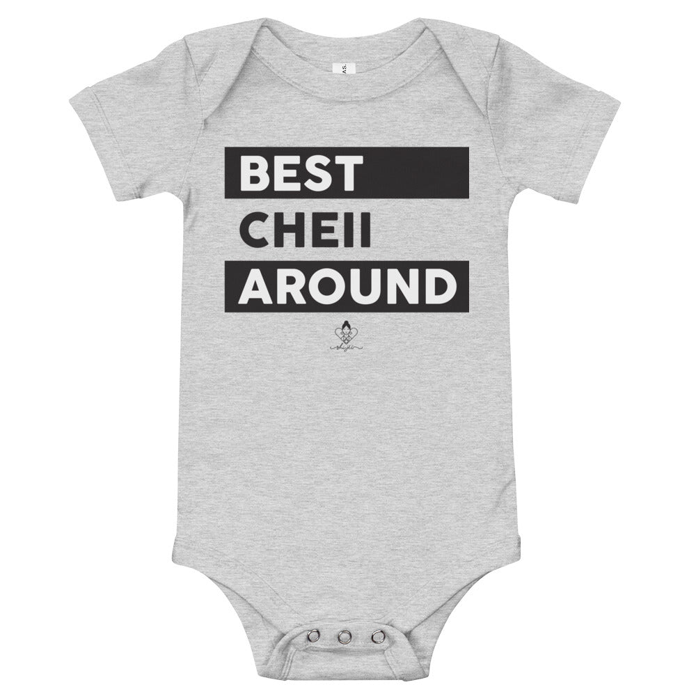 Best Cheii Around Onesie