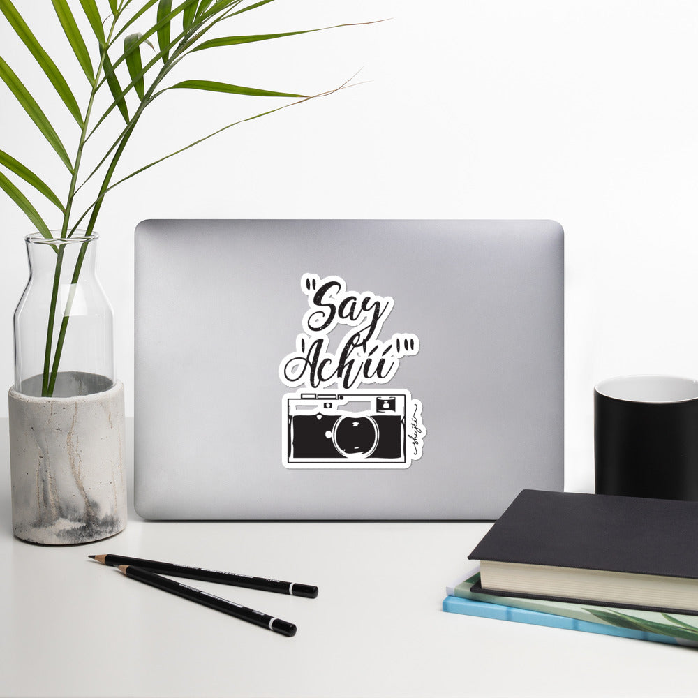Say 'Achíí' Sticker
