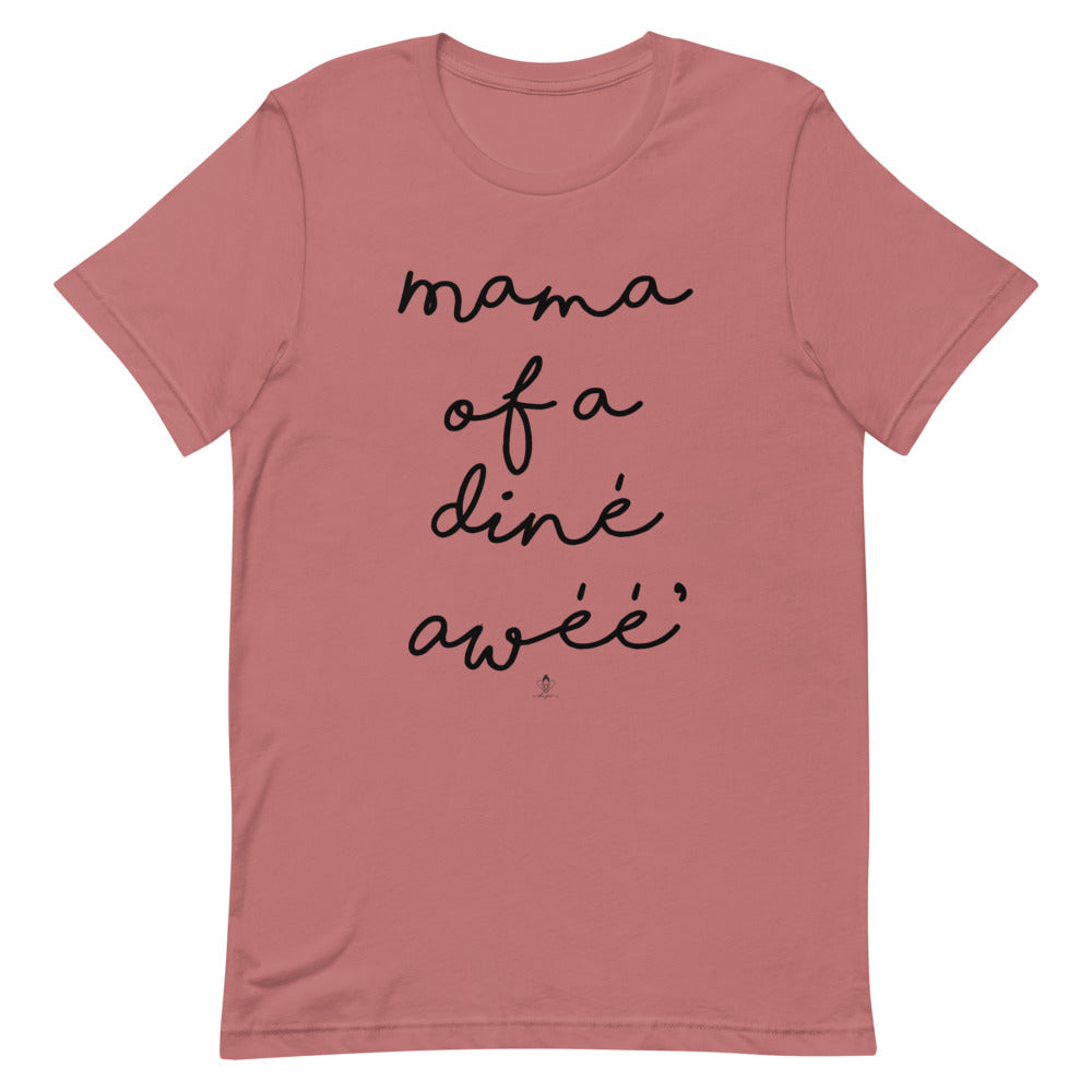 Mama of a diné awéé' Tee
