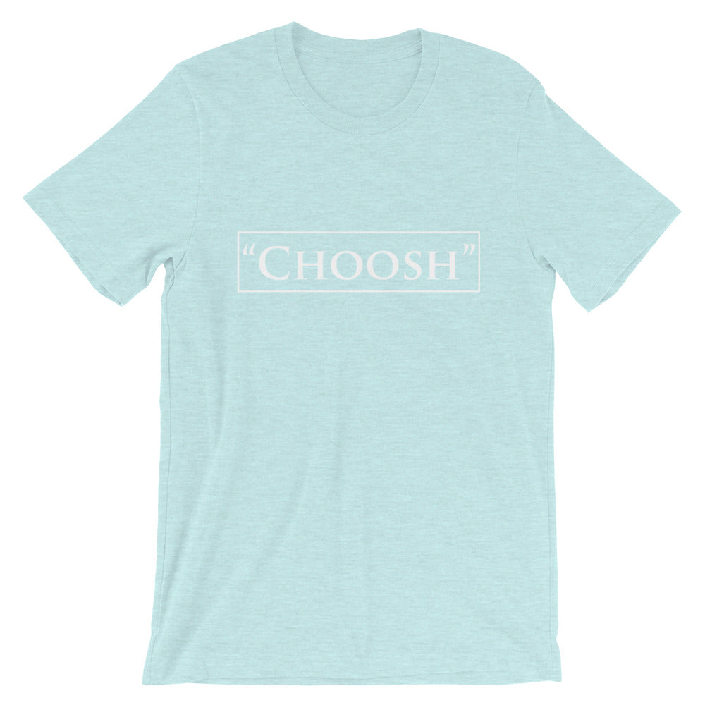 Choosh Tee