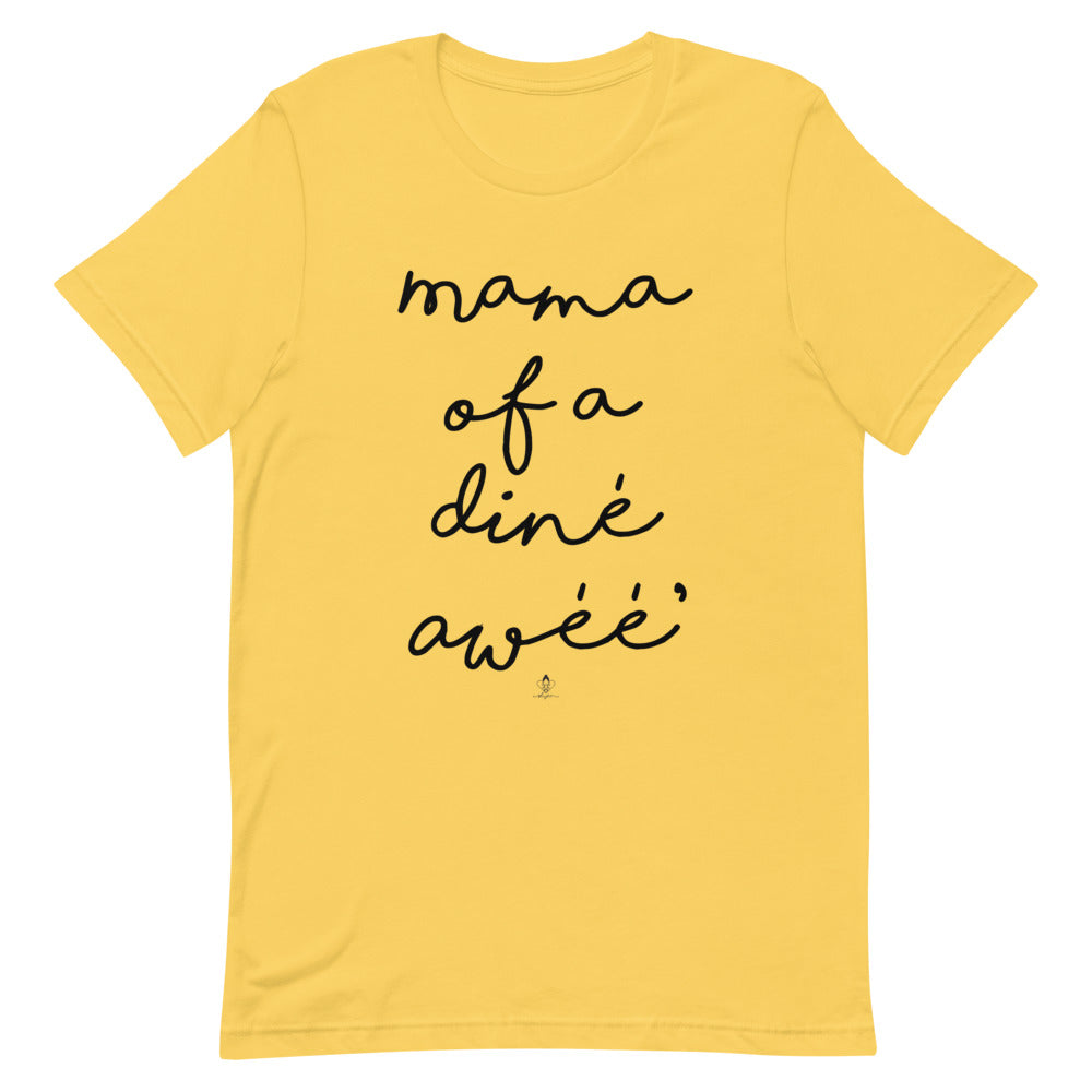 Mama of a diné awéé' Tee
