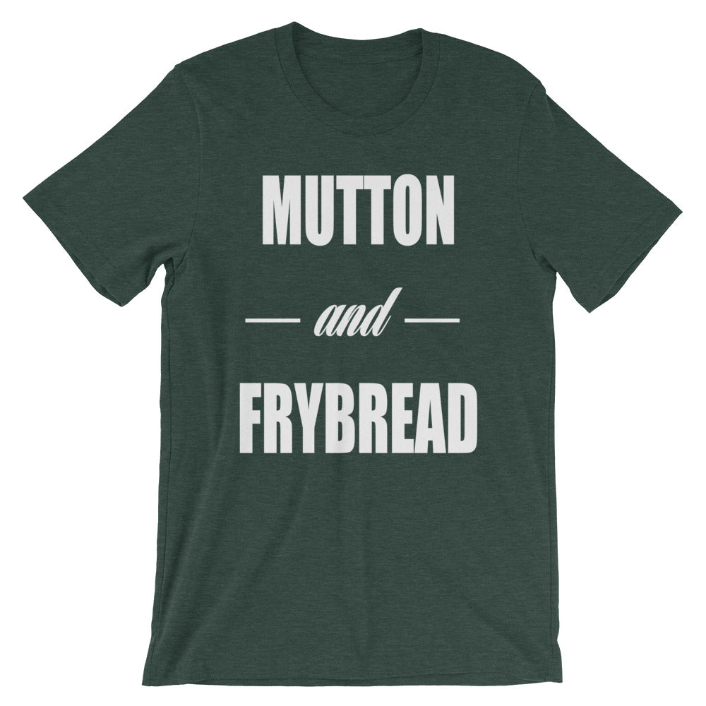 Mutton and Frybread Tee