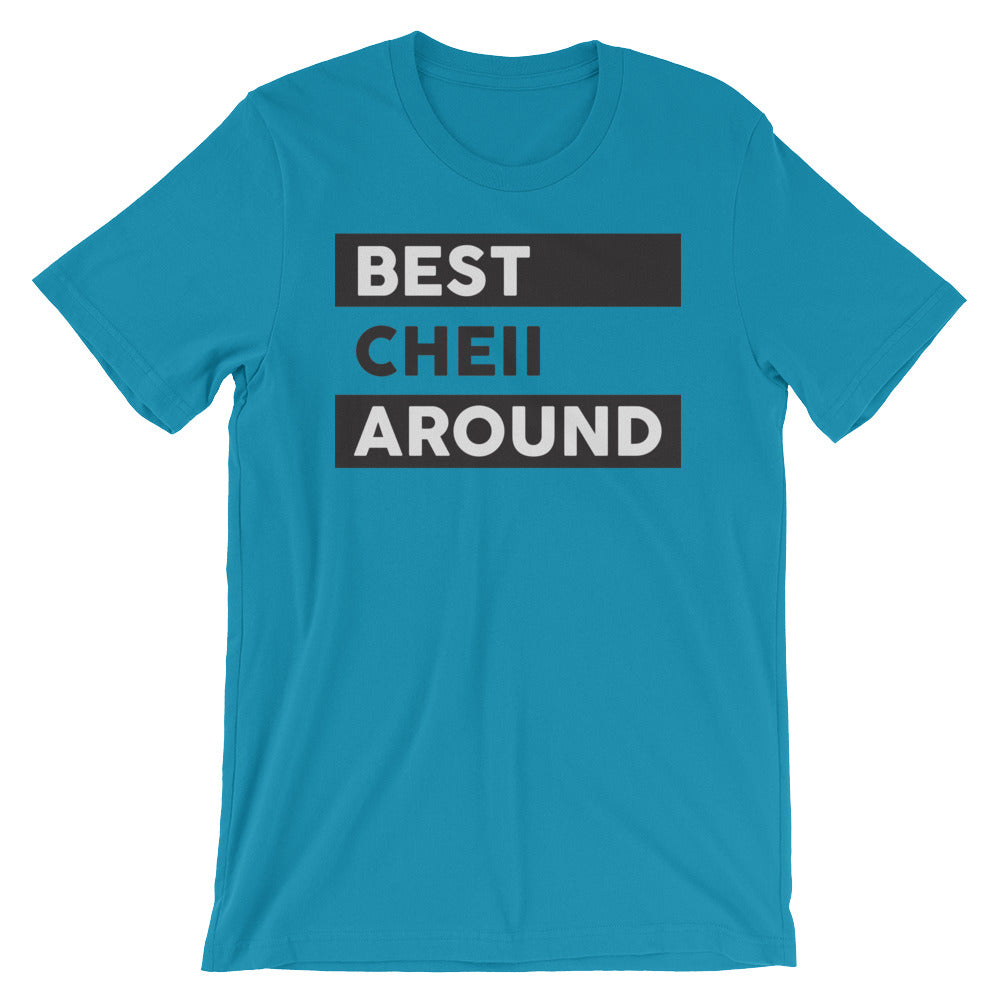 Men's Best Cheii Around T-Shirt