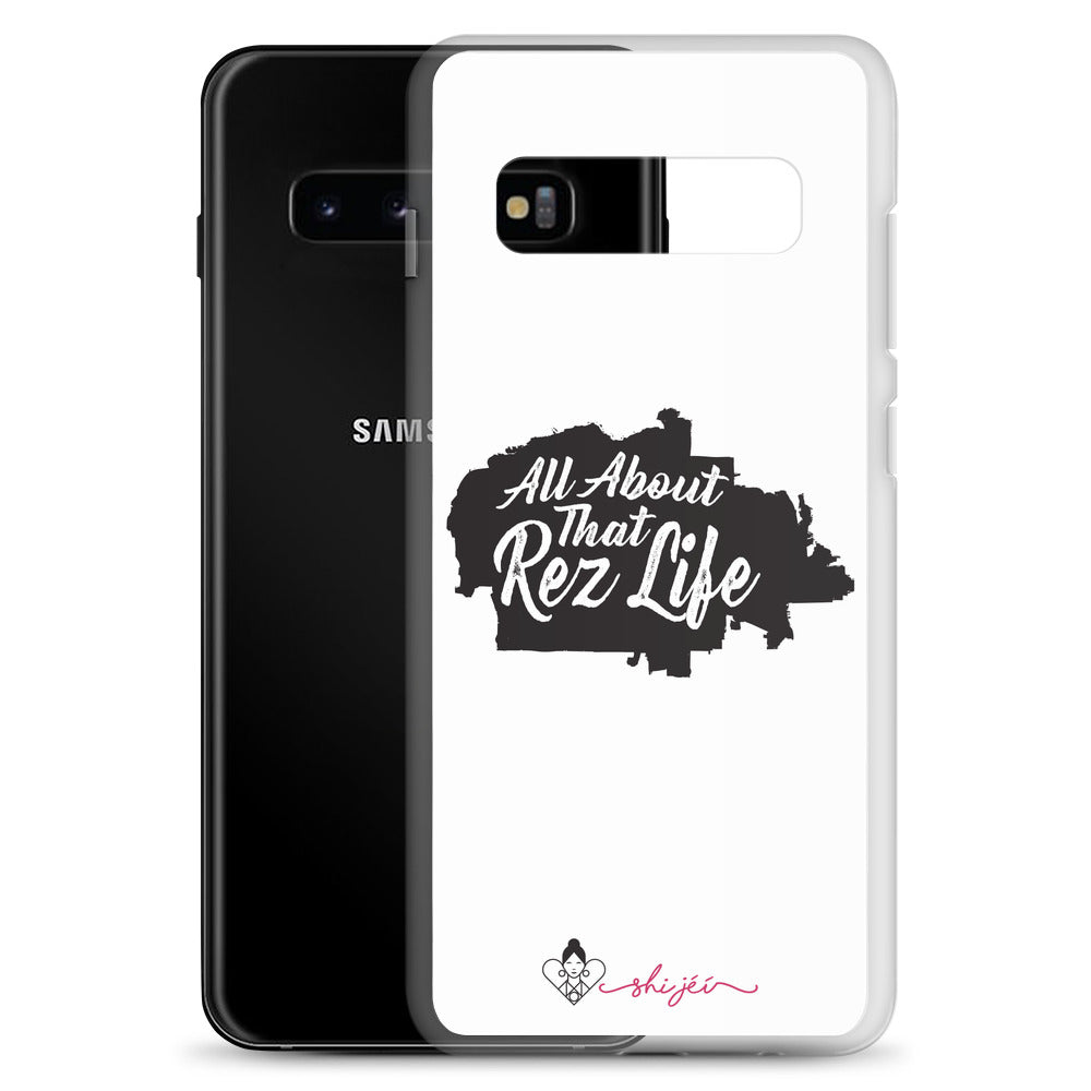 All About That Rez Life Samsung Case