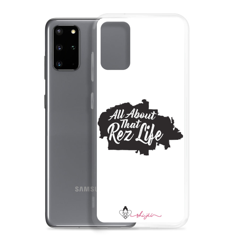All About That Rez Life Samsung Case