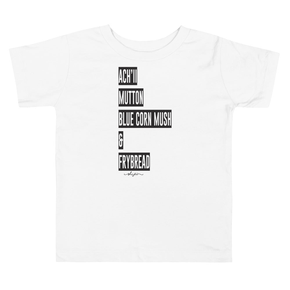 Achii Mutton Blue Corn Mush & Frybread 2T-5T Toddler Tee