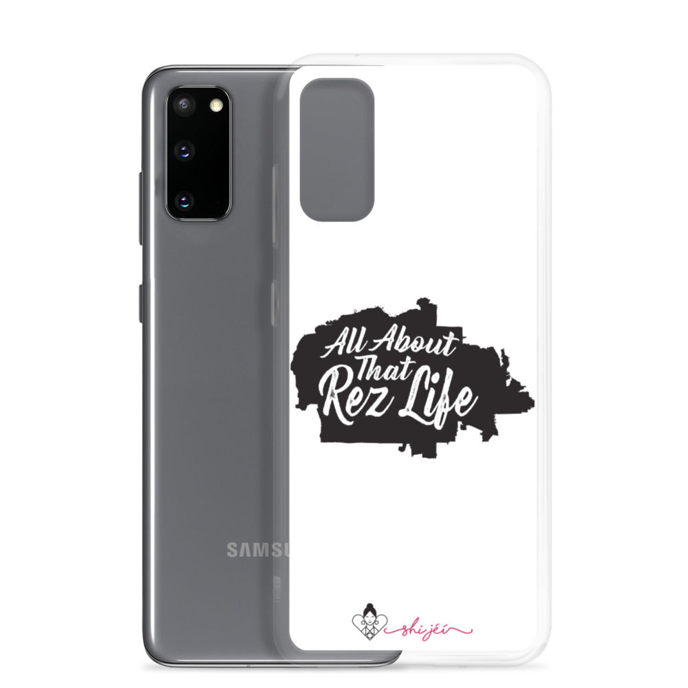 All About That Rez Life Samsung Case