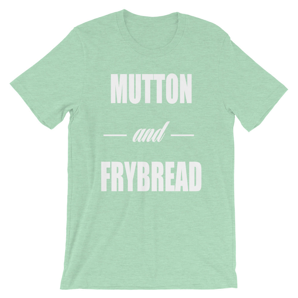 Mutton and Frybread Tee