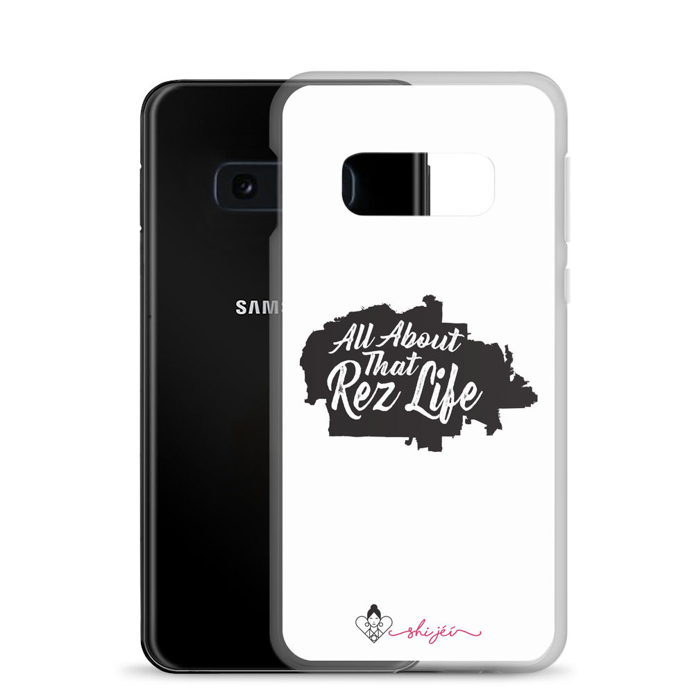 All About That Rez Life Samsung Case