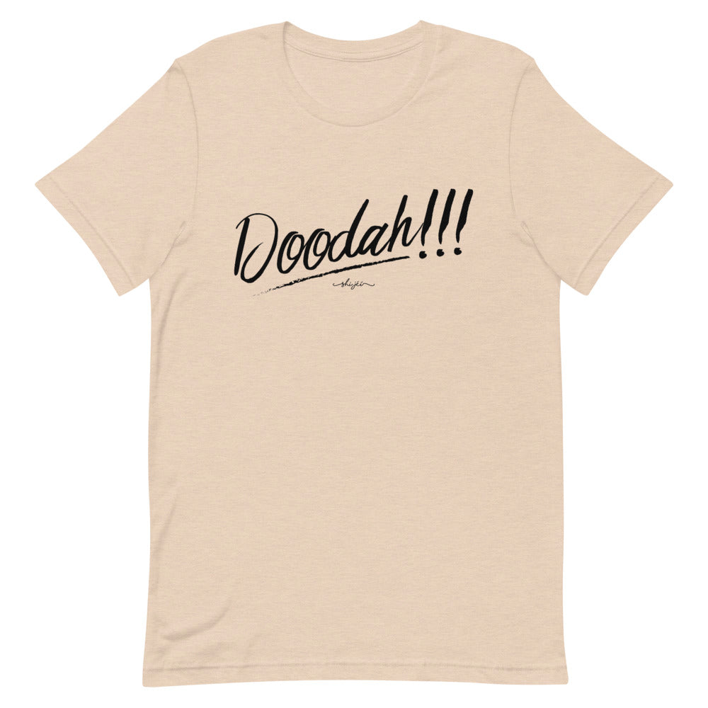 Doodah!!! Tee