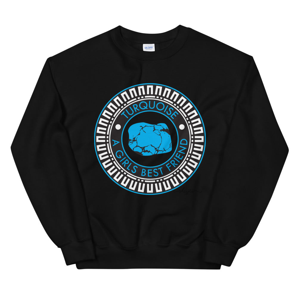 Turquoise A Girls Best Friend Sweatshirt
