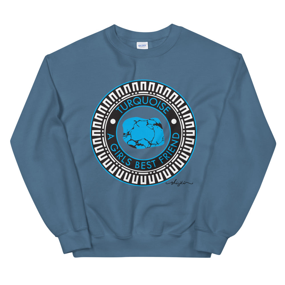 Turquoise A Girls Best Friend Sweatshirt