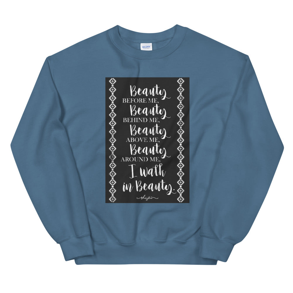 Walk In Beauty Prayer Sweatshirt