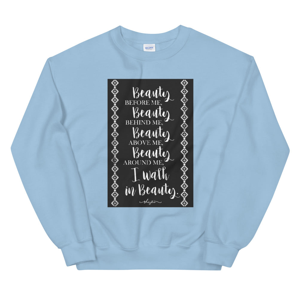 Walk In Beauty Prayer Sweatshirt