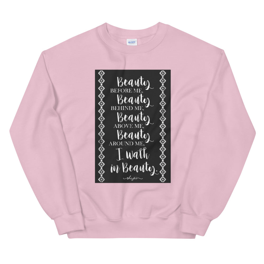 Walk In Beauty Prayer Sweatshirt