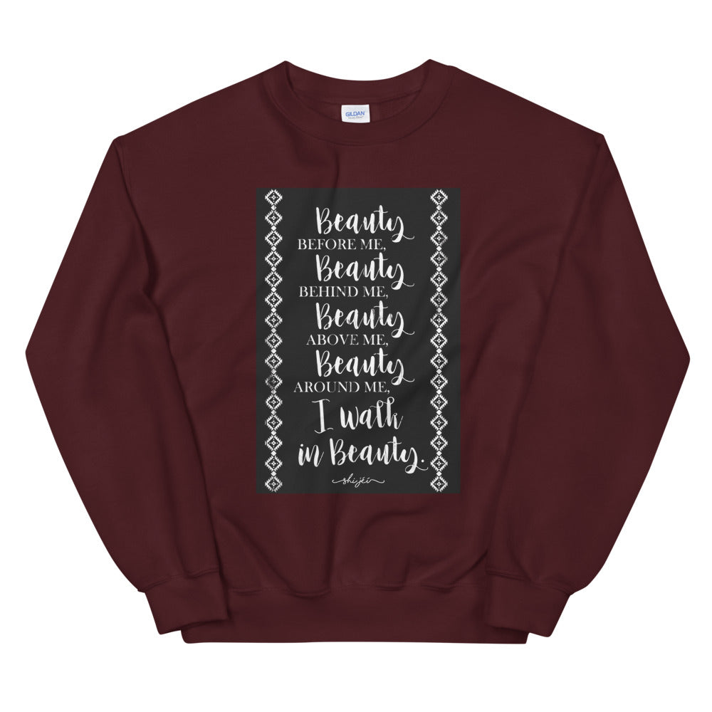 Walk In Beauty Prayer Sweatshirt