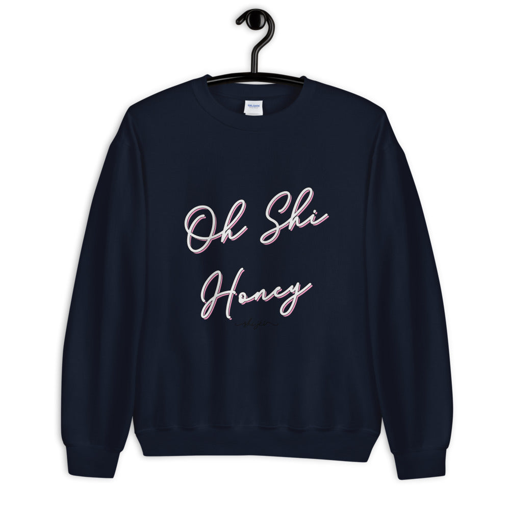 Oh Shi Honey Sweatshirt